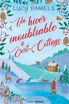 Un hiver inoubliable à Vert-Cottage, Lucy Daniels, Prisma