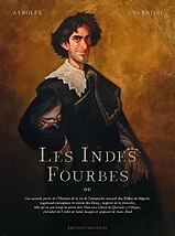 "Les Indes Fourbes" d'Alain Ayroles et dessins de Juango Guarnido, edts Delcourt